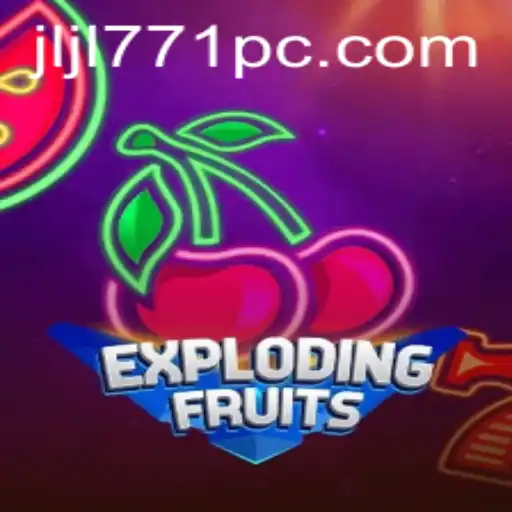 Exploding Fruits: A Thrilling Adventure in the Digital Garden