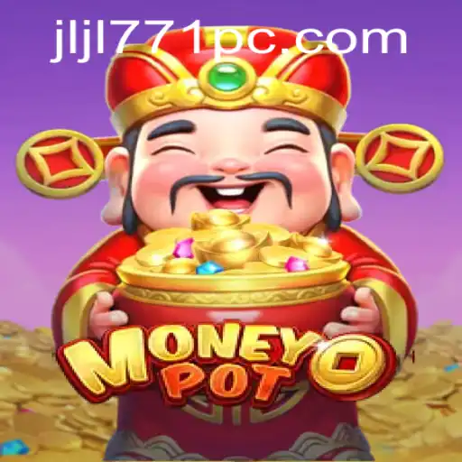 Unveiling MoneyPot: The New Era of Thrilling Gameplay
